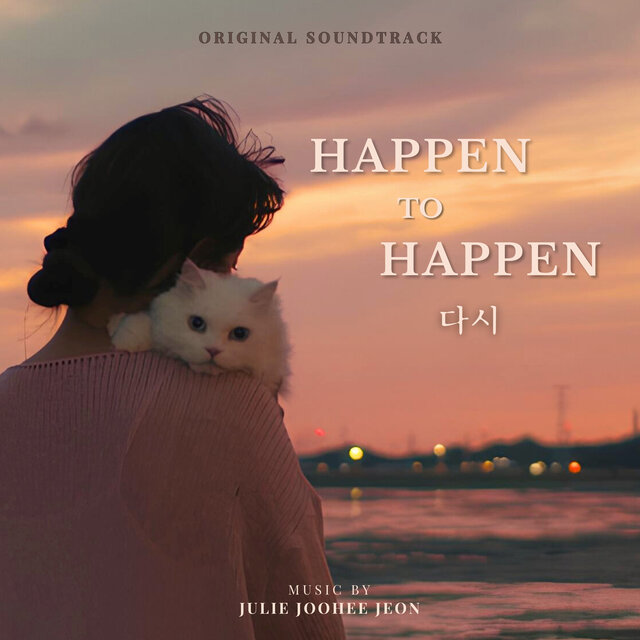 Happen to Happen (Original Motion Picture Soundtrack)