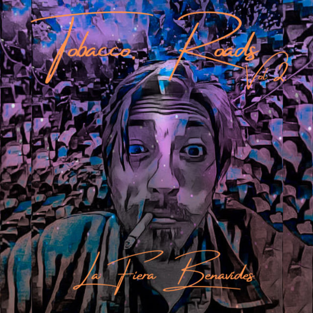 Tobacco Roads  Vol 2