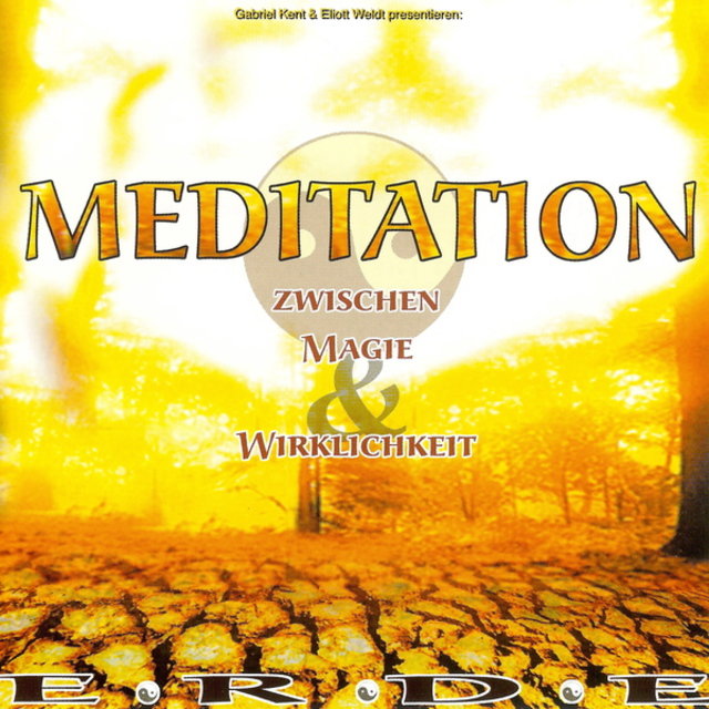 Meditation (Erde - Zwischen Magie und Wirklichkeit)