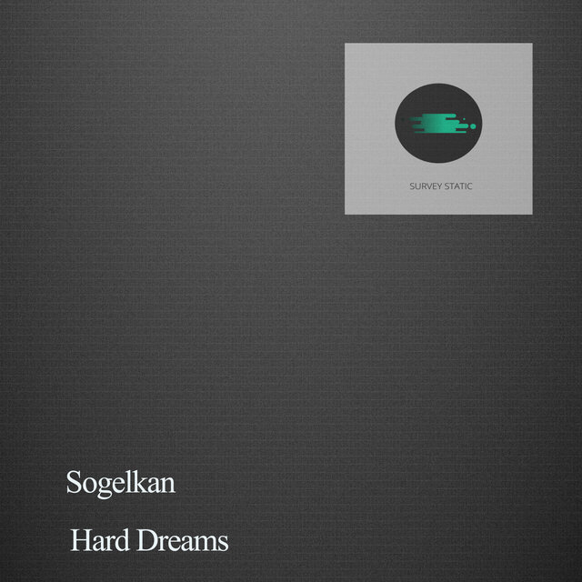 Hard Dreams