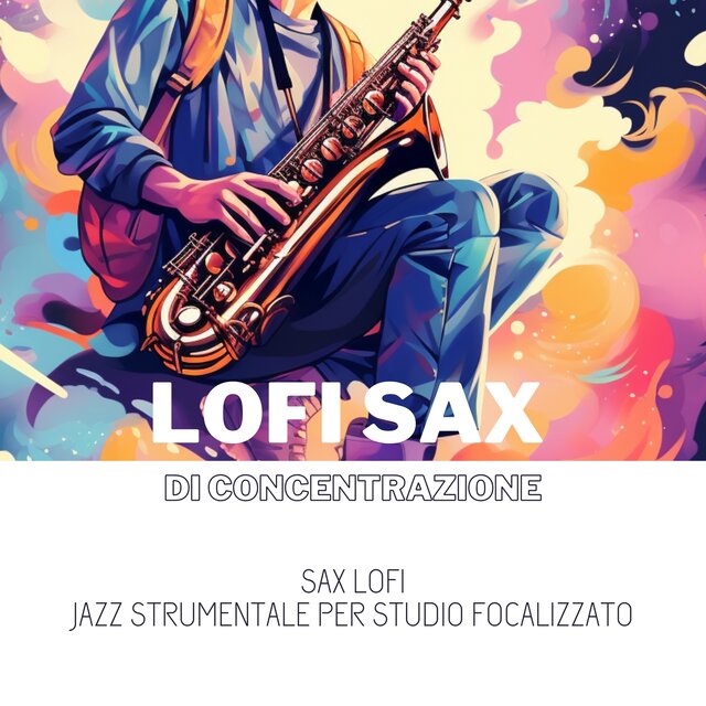 Sax Lofi: Jazz Strumentale per Studio Focalizzato
