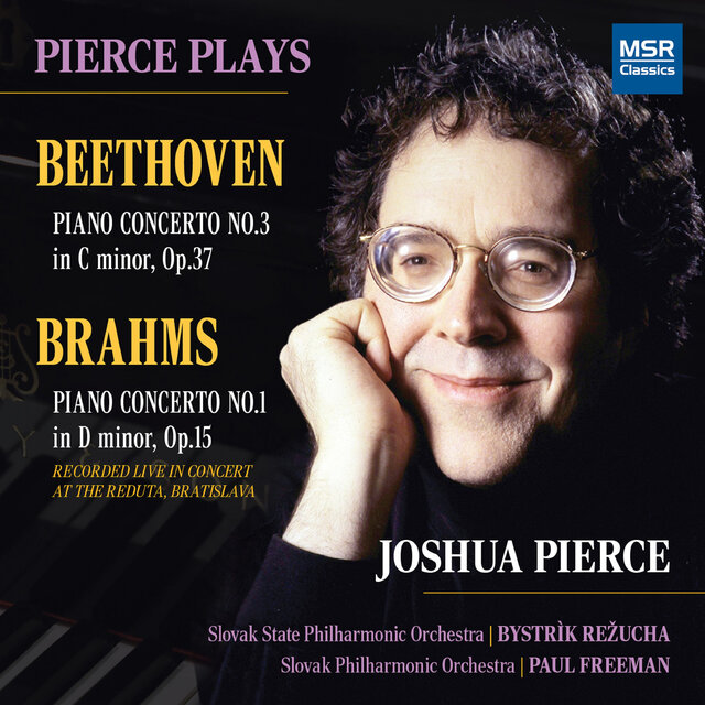 Beethoven: Piano Concerto No. 3 in C Minor, Op. 37; Brahms: Piano Concerto No. 1 in D Minor, Op. 15