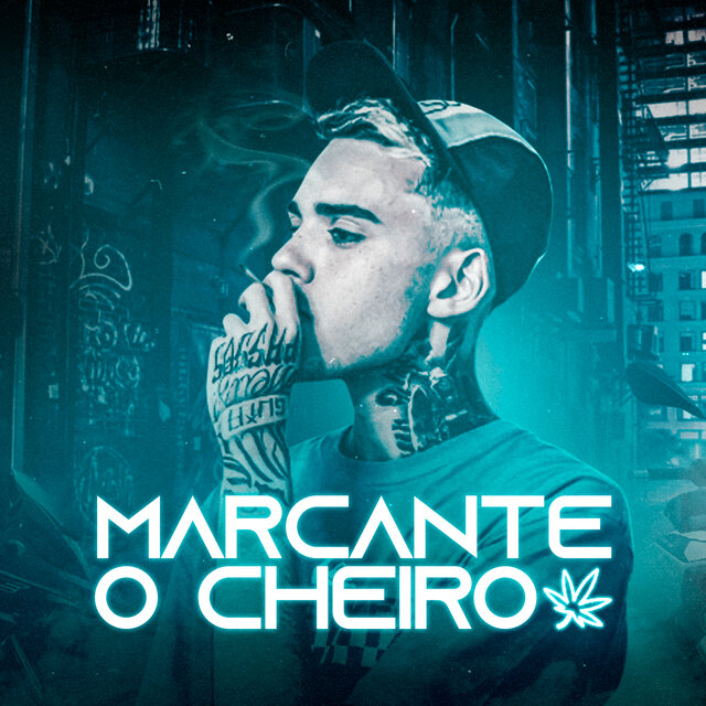 Marcante o Cheiro