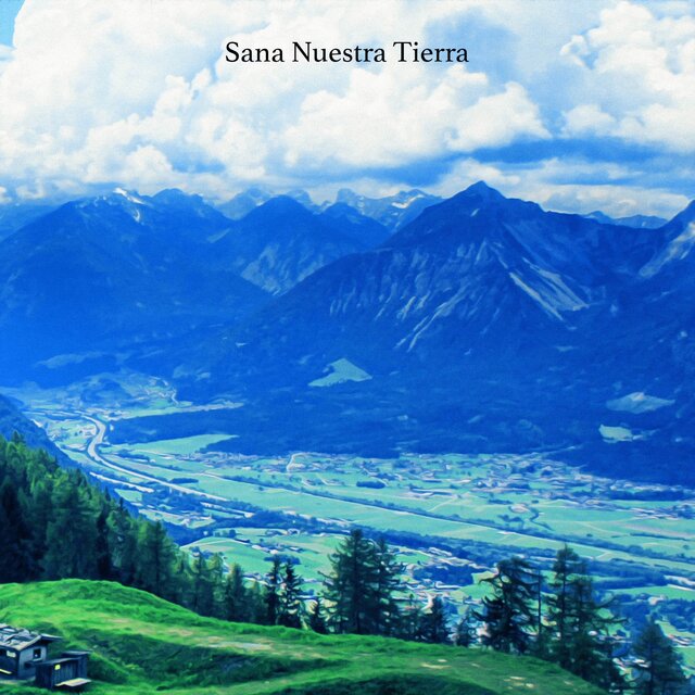 Sana Nuestra Tierra (Piano Instrumental)