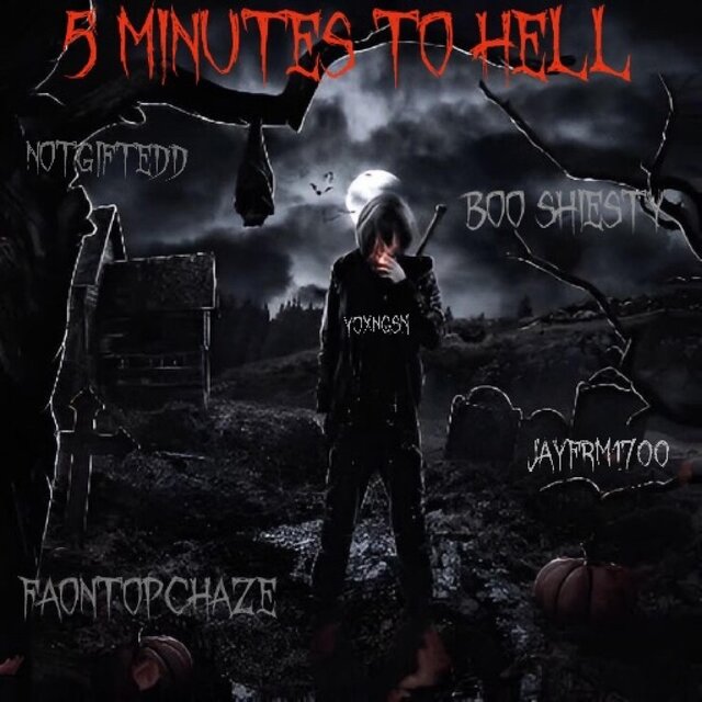 5 Minutes To Hell
