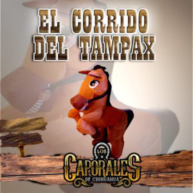 El Corrido Del Tampax