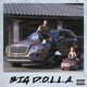 Cover art for album Big D.O.L.L.A. by Dame D.O.L.L.A.