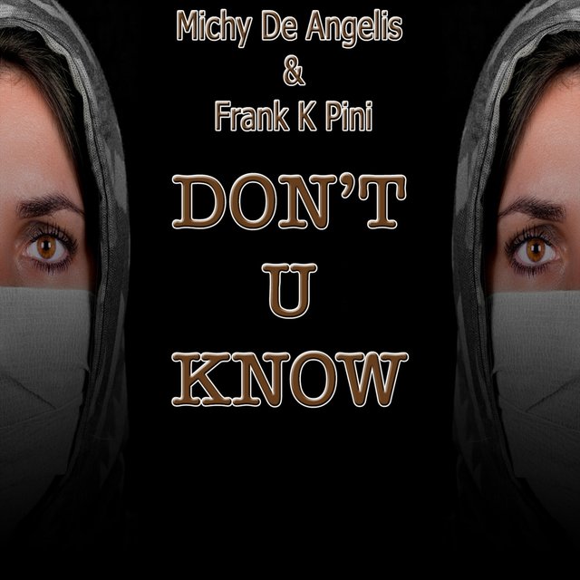 Don't U Know