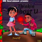 Thinkin bout u (feat. Ladyrich)