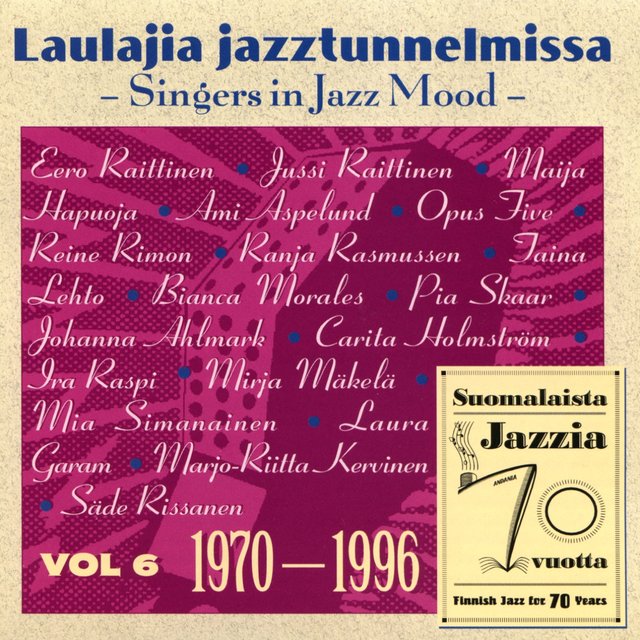 Suomalainen Jazz - Finnish Jazz 1970 - 1996 Vol 6 (1970 - 1996)