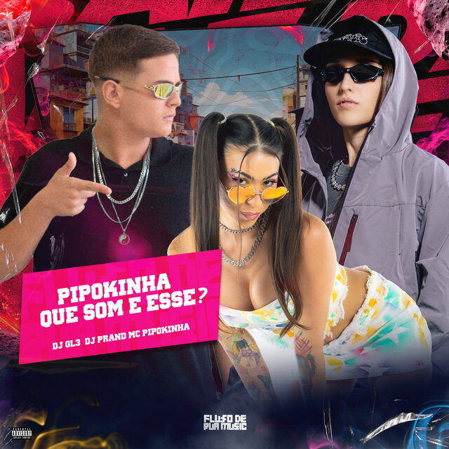 Pipokinha, Que Som É Esse?