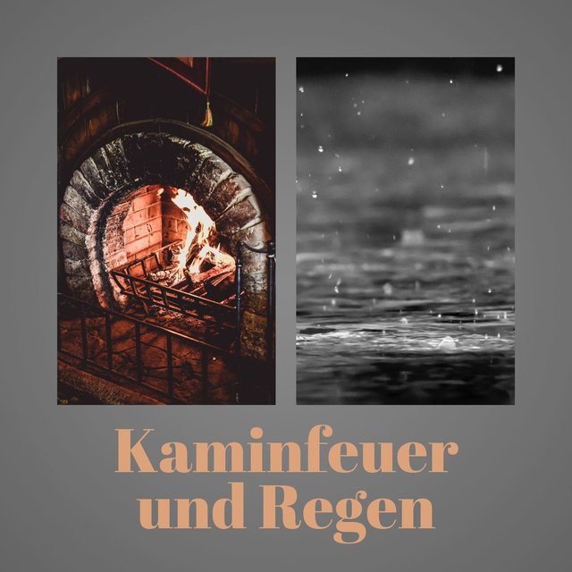 Kaminfeuer und Regen: Kaminfeuer Geräusche, Regen und Gewitter zum Einschlafen