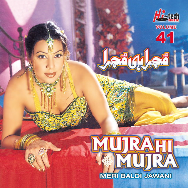 Meri Baldi Jawani (Mujra Hi Mujra), Vol. 41
