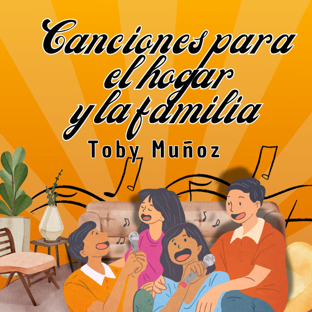 Canciones para el hogar y la familia