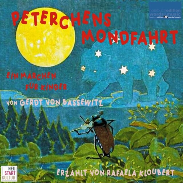 Peterchens Mondfahrt (Ein Märchen für Kinder von Gerdt von Bassewitz)