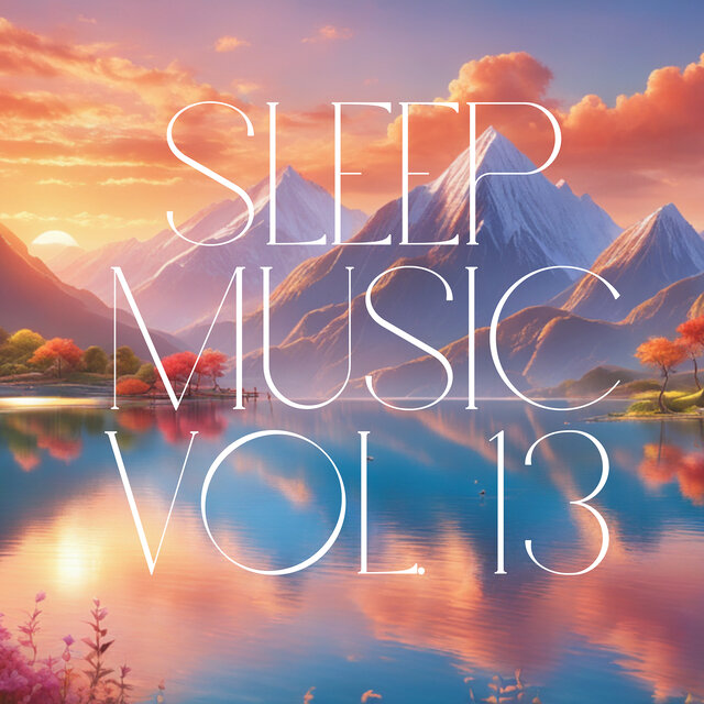 Sleep Music, Vol. 13