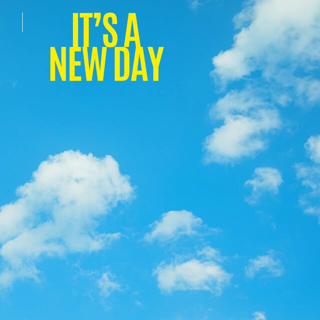 IT'S A NEW DAY