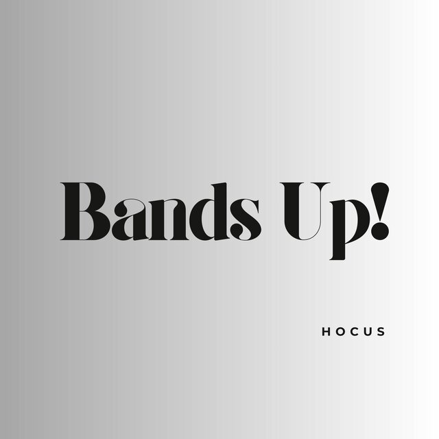 Bands Up!