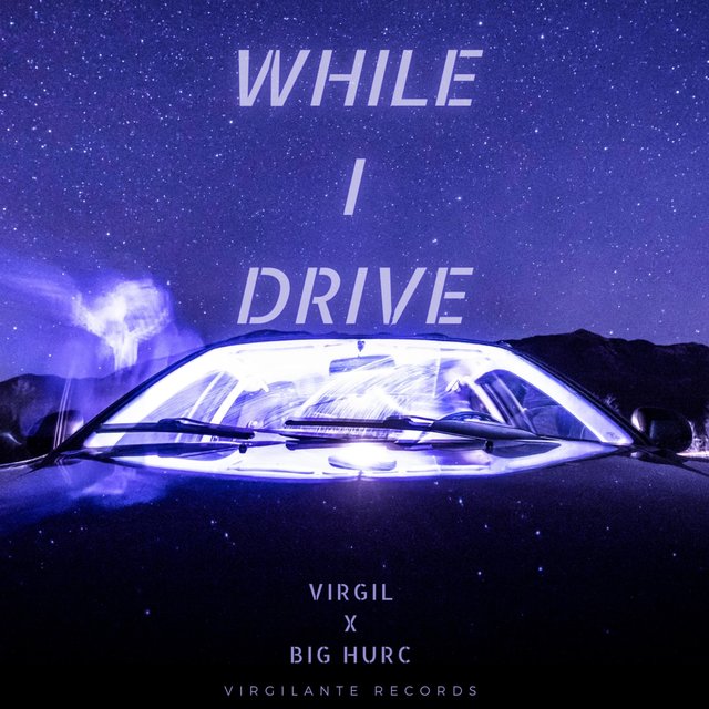 While I Drive (feat. BIG HURC)