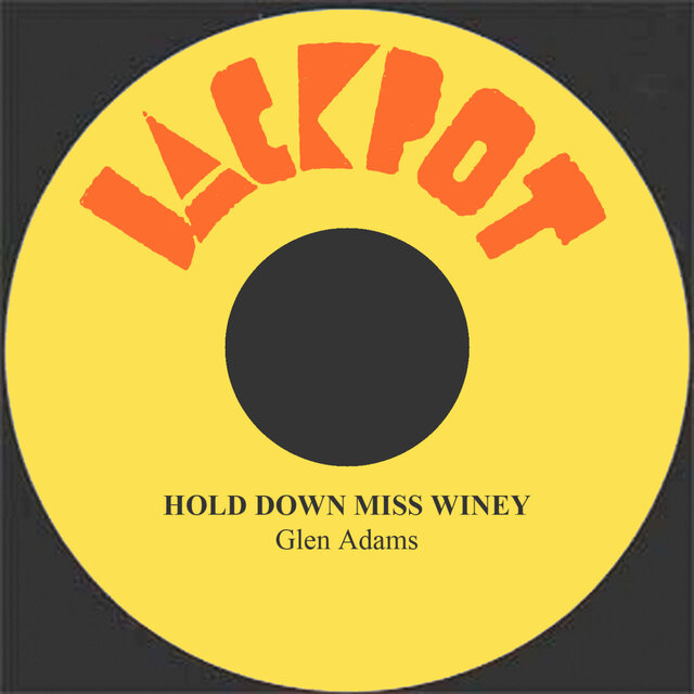 Hold Down Miss Winey