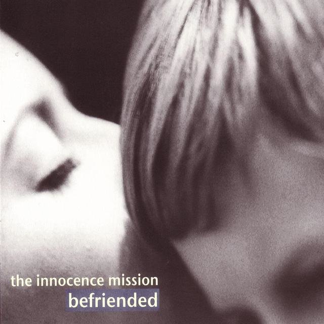 Cover art for album Befriended by The Innocence Mission