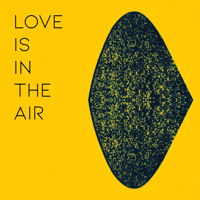 Love Is In The Air