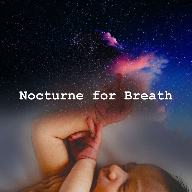 Nocturne for Breath