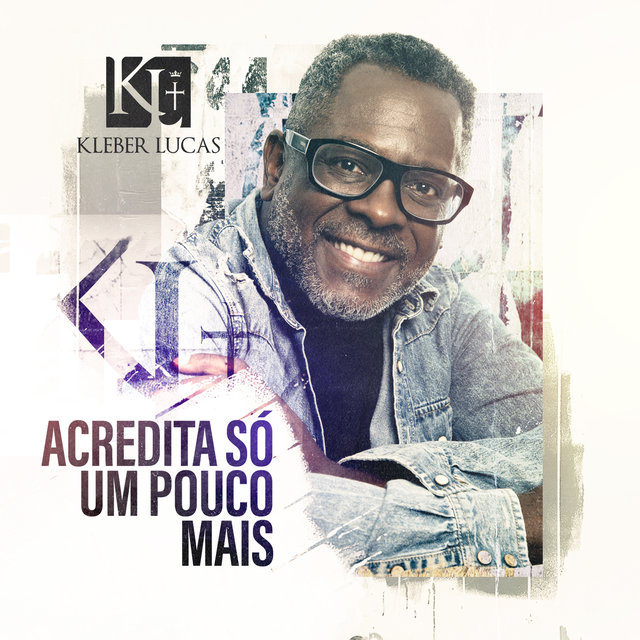   Acredita Só Um Pouco Mais