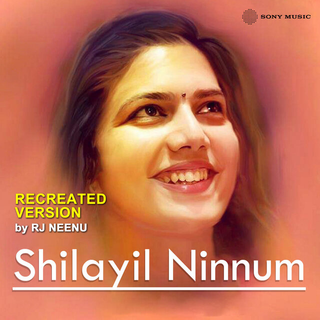 Shilayil Ninnum (Recreated Version)