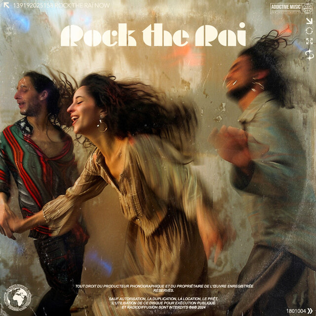Rock The Raï Now