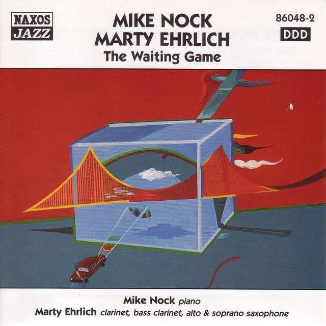 Mike Nock / Marty Ehrlich: The Waiting Game