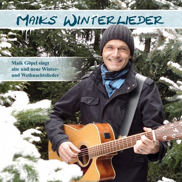 Maiks Winterlieder