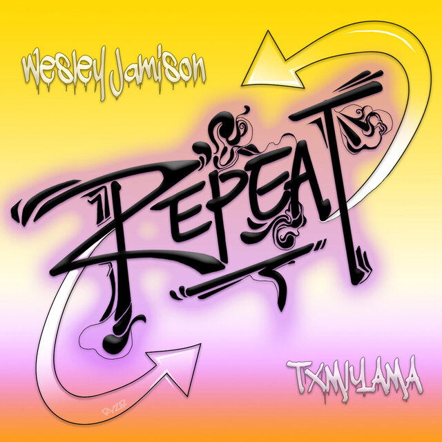 Repeat (feat. Txmiyama)