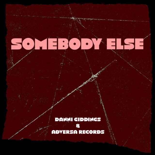 Somebody Else
