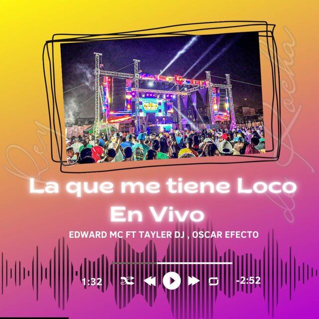La Que Me Tiene Loco (En Vivo)