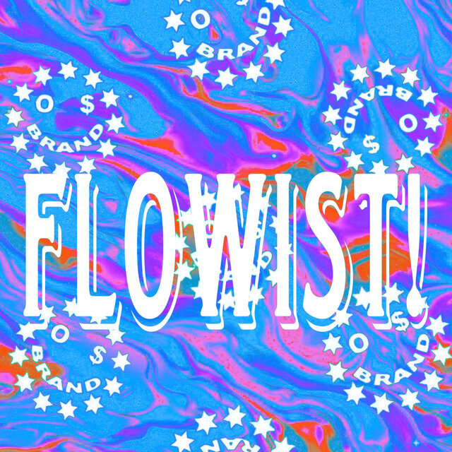 Flowist (feat. LJ The Rockstar)