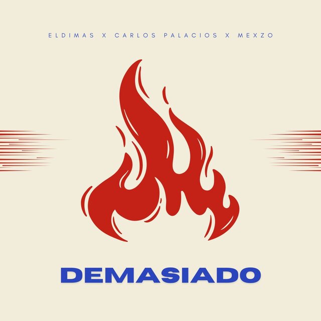 Demasiado