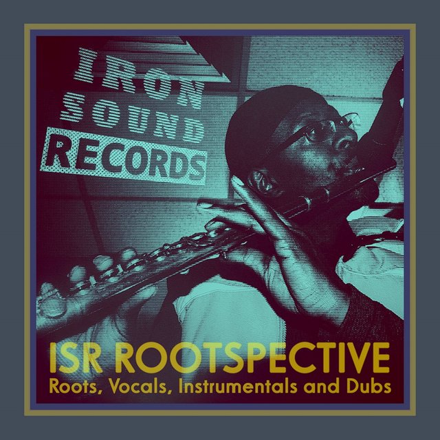 Roots, Vocals, Instrumentals and Dubs