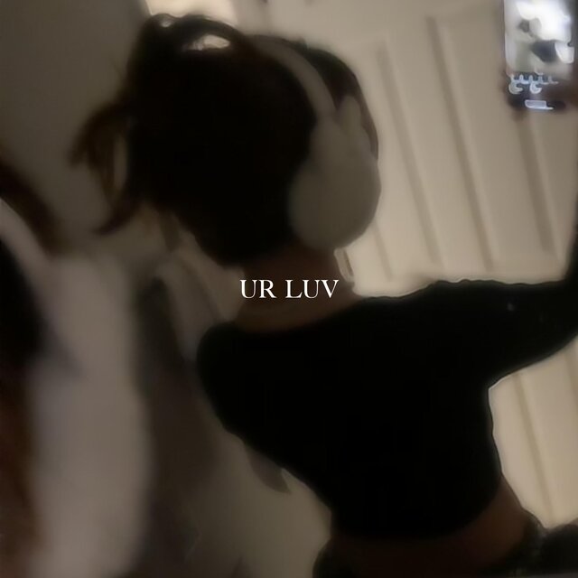 ur luv