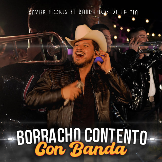 Borracho Contento Con Banda