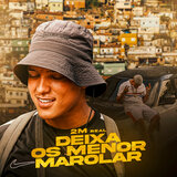 Deixa os Menor Marolar