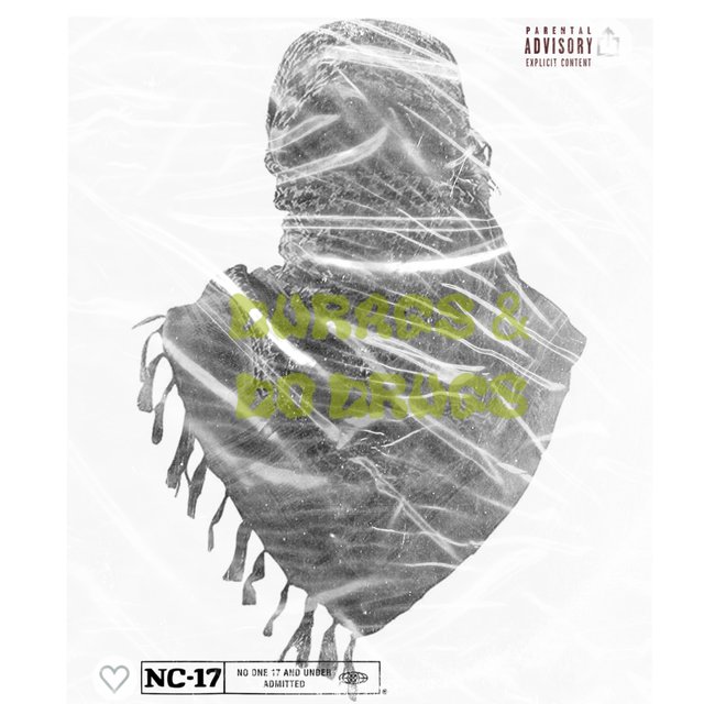 DURAGS & DO DRUGS