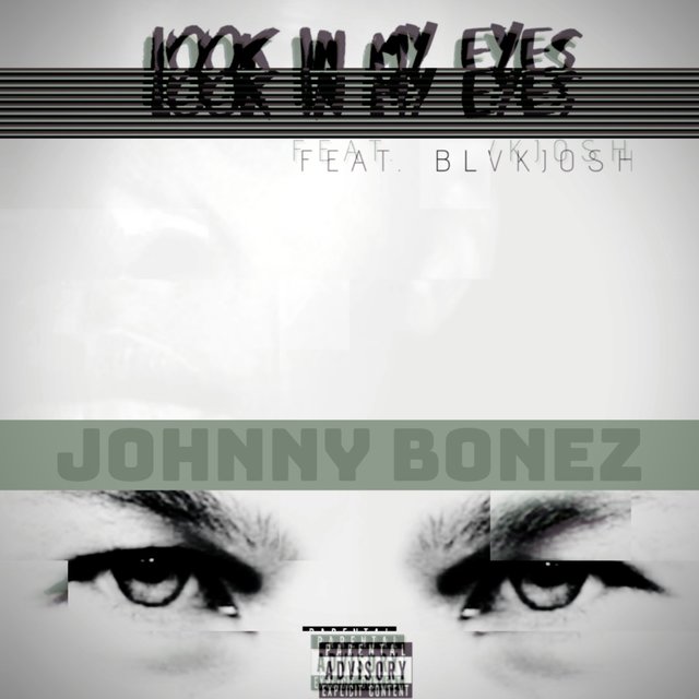 Look in My Eyes (feat. B L V K J O S H)