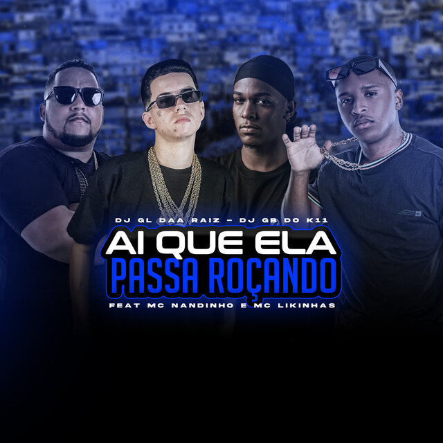 Ai Que Ela Passa Roçando