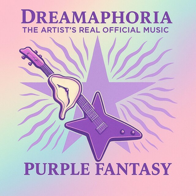 DREAMAPHORIA THE ARTIST'S REAL OFFICIAL MUSIC