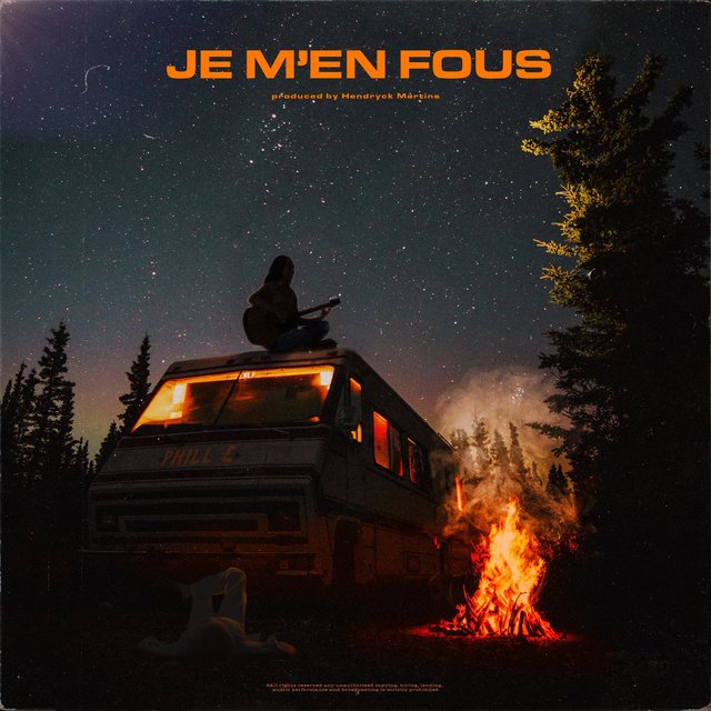 Je M'en Fous