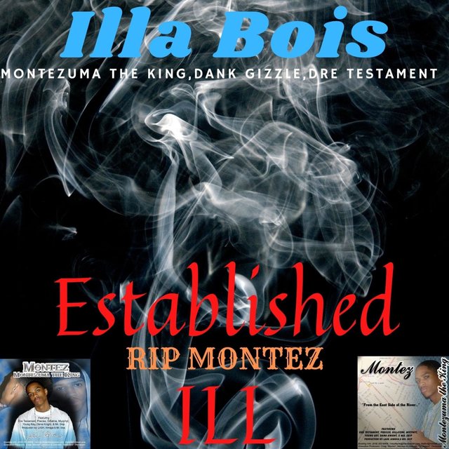 Established Ill RIP Montez