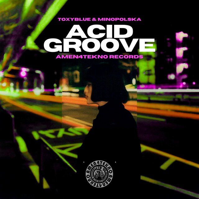 Acid Groove