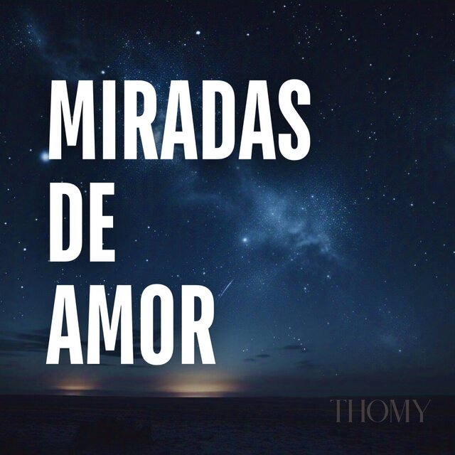 Miradas de Amor