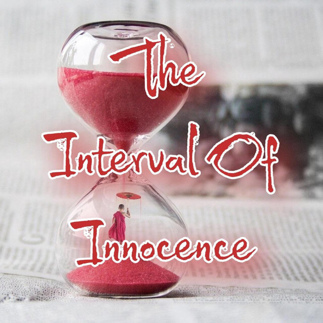 The Interval Of Innocence